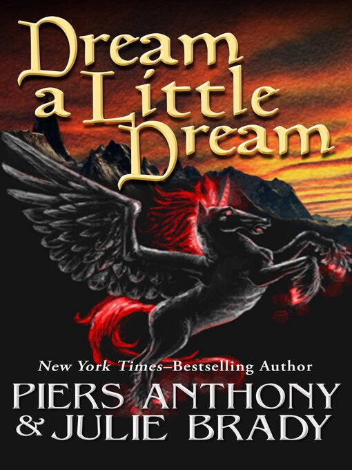 Title details for Dream a Little Dream by Piers Anthony - Available